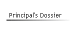 Principal's Dossier